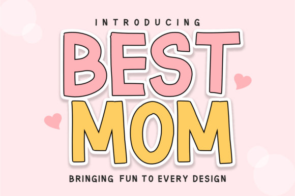 Best Mom Font: Warm Typography for Creative Design