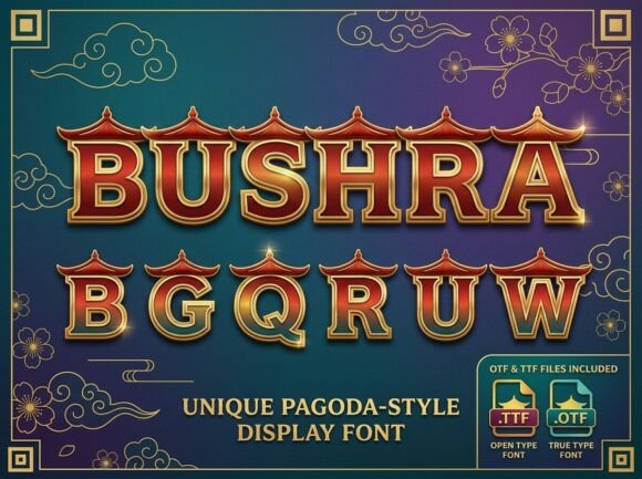 Bushra: Elevating Cultural Design with a Pagoda-Style Display Font