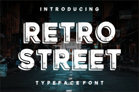 Discover the Bold and Versatile Retro Street Font