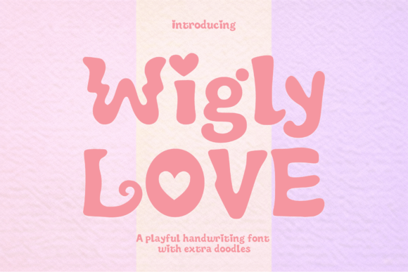 Evaluating Wigly Love: A Practical Guide to Whimsical Bubble Typography