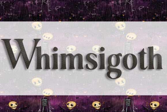 Whimsigoth: A Versatile Font for Creative Expression